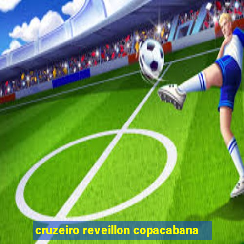 cruzeiro reveillon copacabana